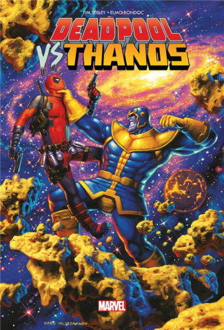 Deadpool vs Thanos. Jusqu'à ce que la mort nous sépare