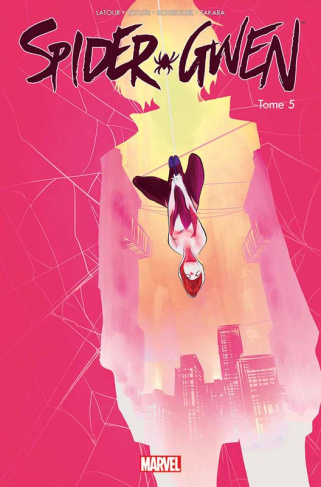 Spider-Gwen Tome 5 : Arrêt net