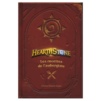 Hearthstone. Les recettes de l'aubergiste