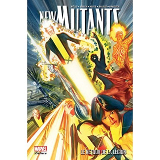 New Mutants Tome 1 : Le retour de la légion