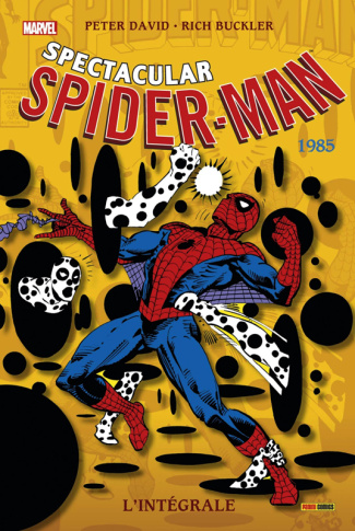 Spectacular Spider-Man : L'intégrale 1985