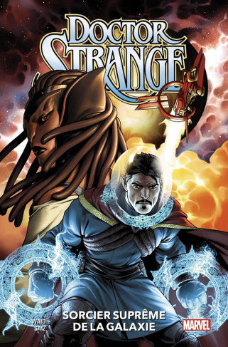 Doctor Strange Tome 1 : Sorcier suprême de la Galaxie