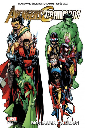 Avengers/Champions. Mondes en collision