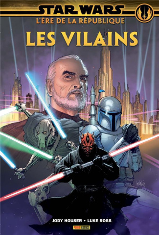 Star Wars L'ère de la République : Les vilains
