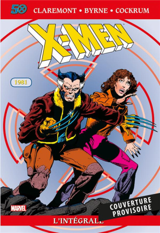 X-Men L'intégrale : 1981
