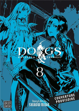 Dogs Bullets & Carnage Tome 8