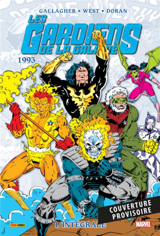 Les gardiens de la galaxie L'intégrale Tome 6 : 1993