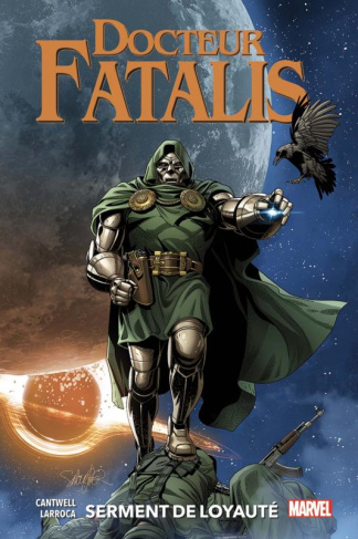 Docteur Fatalis Tome 2 : Serment de loyauté
