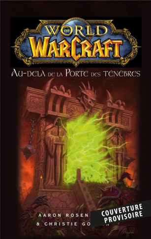 World of Warcraft : Au-delà de la porte des ténèbres