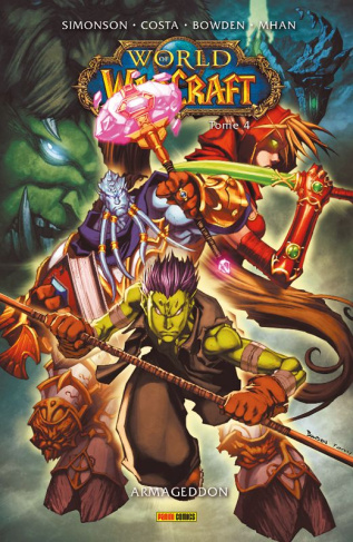 World of Warcraft Tome 4 : Armageddon