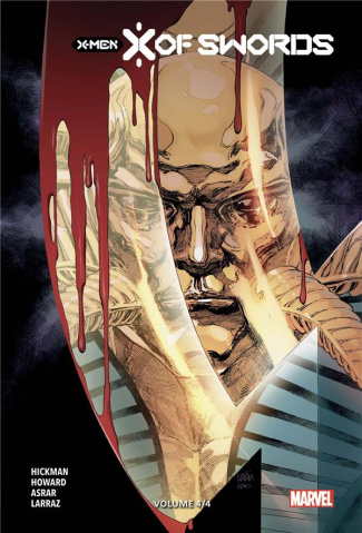 X-Men : X of Swords Tome 4 . Edition collector