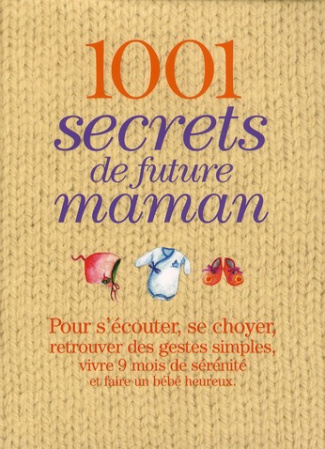 1001 Secrets de future maman