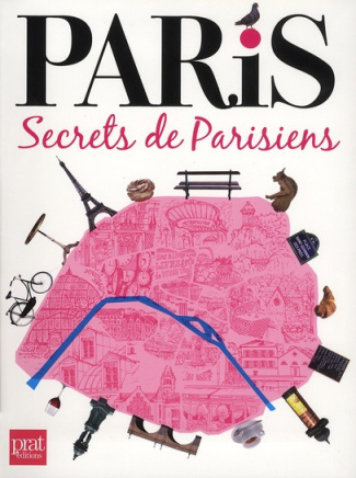 Paris, secrets de parisiens