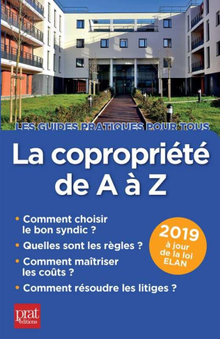 La copropriété de A à Z. Edition 2019