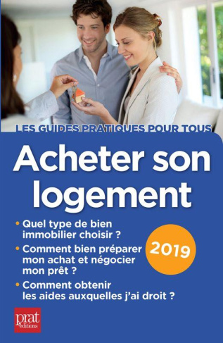 Acheter son logement. Edition 2019
