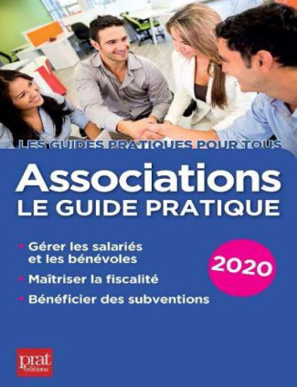 Associations. Le guide pratique, Edition 2020