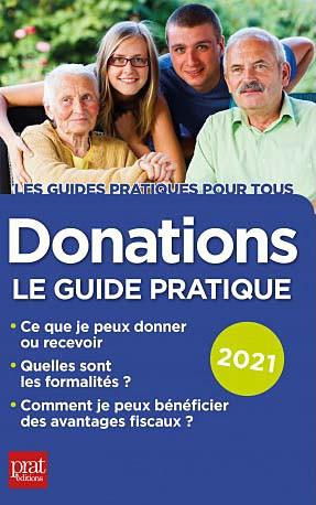 Donations. Le guide pratique, Edition 2021