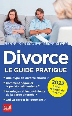 Divorce. Le guide pratique, Edition 2022