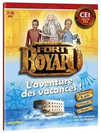 Fort Boyard Le cahier de vacances ! CE1 vers le CE2