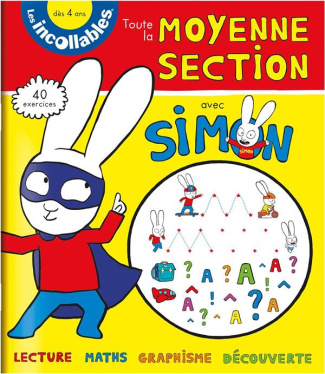 Toute mon année de moyenne section avec Simon. 4-5 ans, Edition 2019