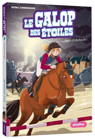 Le galop des étoiles Tome 6 : Saut d'obstacles !