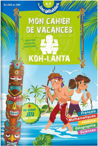 Mon cahier de vacances Koh-Lanta. Du CE2 au CM1 - Avec un grand jeu Koh-Lanta