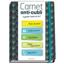 Carnet anti-oubli. A garder toute sa vie !