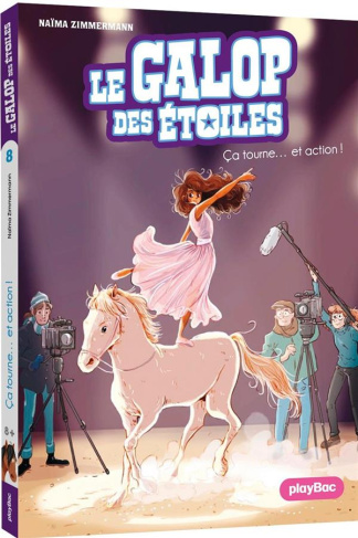 Le galop des étoiles Tome 8 : Le Casting