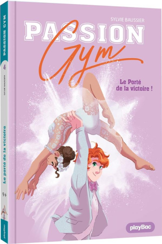 Passion Gym Tome 5 : Le Porté de la victoire