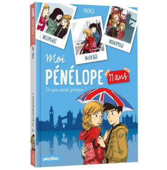 Moi Pénélope 11 ans Tome 5 : Do you speak français ?