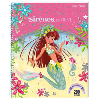 Sirènes de rêve. Carnet créatif, avec 200 stickers et des pochoirs
