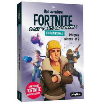 Une aventure Fortnite dont tu es le héros ! : Intégrale saisons 1 et 2. Edition royale