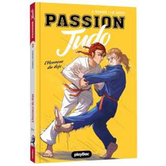 Passion Judo Tome 3 : L'honneur du dojo