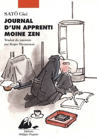 JOURNAL D'UN APPRENTI MOINE ZEN