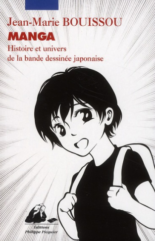 MANGA - HISTOIRE ET UNIVERS DE LA BD JAPONAISE