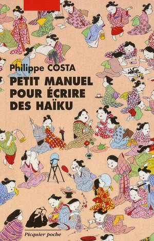 Petit manuel pour écrire des haïku