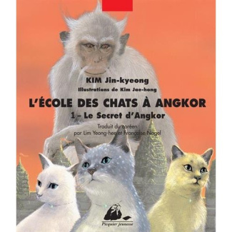 L'Ecole des Chats à Angkor Tome 1 : Le secret d'Angkor