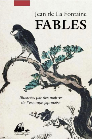 Fables. Illustrées par des maîtres de l'estampe japonaise