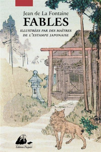 Fables. Illustrées par des maîtres de l'estampe japonaise
