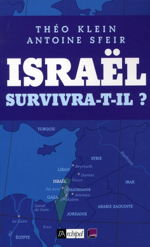 Israël survivra-t-il ? Entretiens