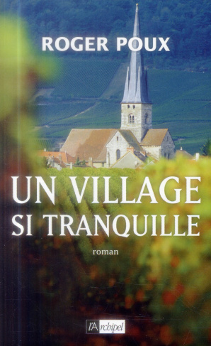 Un village si tranquille