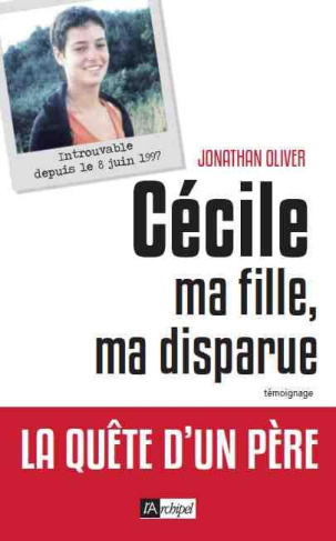 Cécile, ma fille, ma disparue