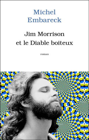 Jim Morrison et le diable boiteux
