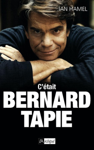 C'était Bernard Tapie