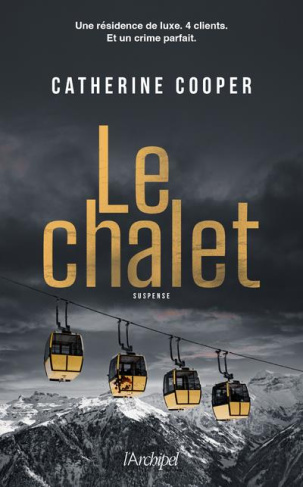 Le chalet