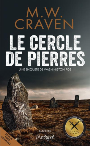 Le cercle de pierres. Une enquête de Washington Poe