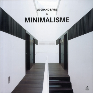 Le grand livre du minimalisme