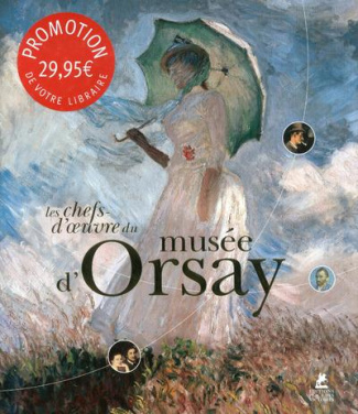 Les chefs d'oeuvre du musée d'Orsay