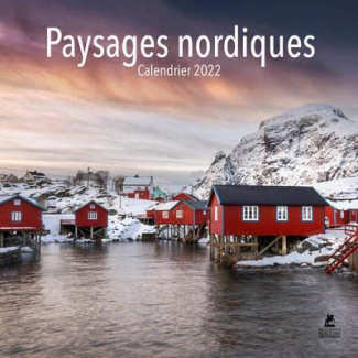 Calendrier paysages nordiques. Edition 2022