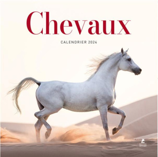 Calendrier chevaux. Edition 2024
